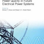 خرید و دانلود نسخه کامل کتاب Power Quality in Future Electrical Power Systems
