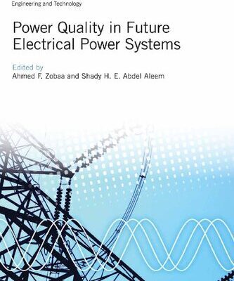 خرید و دانلود نسخه کامل کتاب Power Quality in Future Electrical Power Systems