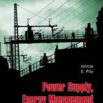 خرید و دانلود نسخه کامل کتاب Power Supply, Energy Management, and Catenary Problems