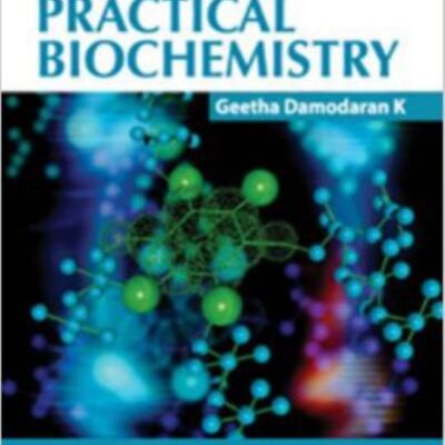 خرید و دانلود نسخه کامل کتاب Practical Biochemistry