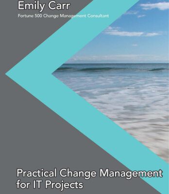 خرید و دانلود نسخه کامل کتاب Practical Change Management for IT Projects