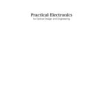 خرید و دانلود نسخه کامل کتاب Practical Electronics for Optical Design and Engineering