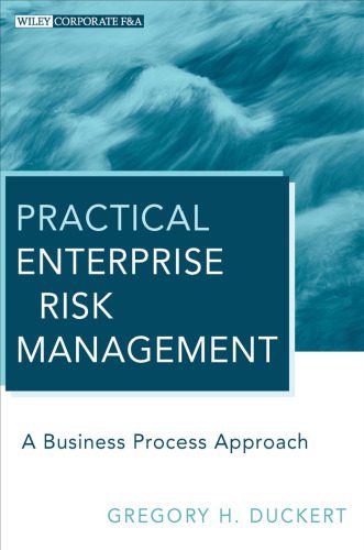 خرید و دانلود نسخه کامل کتاب Practical Enterprise Risk Management: A Business Process Approach (Wiley Corporate F&A, Volume 15)_68dd21a5ea8e6.jpeg خرید و دانلود نسخه کامل کتاب Practical Enterprise Risk Management: A Business Process Approach (Wiley Corporate F&A, Volume 15)
