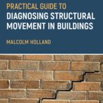 خرید و دانلود نسخه کامل کتاب Practical Guide to Diagnosing Structural Movementin Buildings