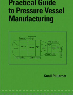 خرید و دانلود نسخه کامل کتاب practical guide to pressure vessel manufacturing