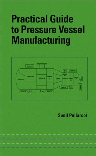 خرید و دانلود نسخه کامل کتاب practical guide to pressure vessel manufacturing_68f3571e1f0f1.jpeg خرید و دانلود نسخه کامل کتاب practical guide to pressure vessel manufacturing