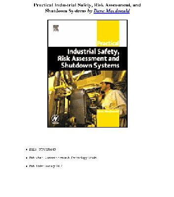 خرید و دانلود نسخه کامل کتاب Practical Industrial Safety, Risk Assessment And Shutdown Systems