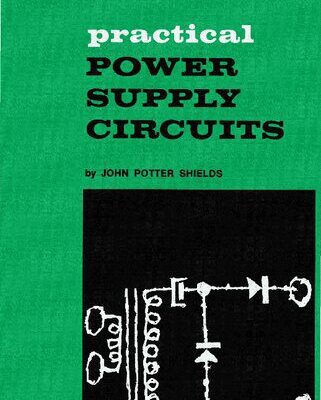 خرید و دانلود نسخه کامل کتاب Practical power-supply circuits (Howard W. Sams photofact publication)