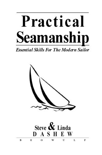 خرید و دانلود نسخه کامل کتاب Practical Seamanship – Essential Skills for the Modern Sailor_68fea6726b337.jpeg خرید و دانلود نسخه کامل کتاب Practical Seamanship – Essential Skills for the Modern Sailor