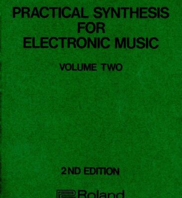 خرید و دانلود نسخه کامل کتاب Practical Synthesis for Electronic Music