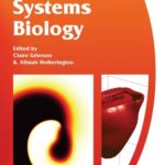 خرید و دانلود نسخه کامل کتاب Practical Systems Biology: Volume 61 SEB Symposium (Experimental Biology Reviews)