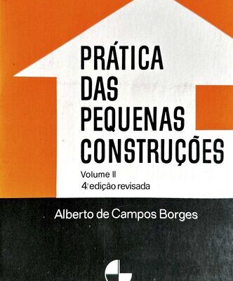 خرید و دانلود نسخه کامل کتاب Prática das pequenas construções – volume 2