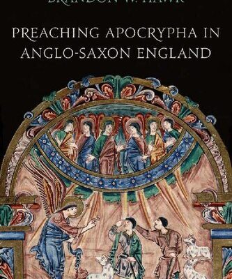 خرید و دانلود نسخه کامل کتاب Preaching Apocrypha in Anglo-Saxon England