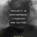 خرید و دانلود نسخه کامل کتاب Precarity in Contemporary Literature and Culture