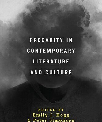 خرید و دانلود نسخه کامل کتاب Precarity in Contemporary Literature and Culture