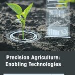 خرید و دانلود نسخه کامل کتاب Precision Agriculture: Enabling Technologies