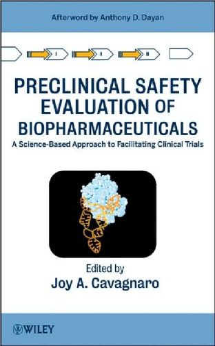 خرید و دانلود نسخه کامل کتاب Preclinical Safety Evaluation of Biopharmaceuticals: A Science-Based Approach to Facilitating Clinical Trials_68e574d6027cf.jpeg خرید و دانلود نسخه کامل کتاب Preclinical Safety Evaluation of Biopharmaceuticals: A Science-Based Approach to Facilitating Clinical Trials