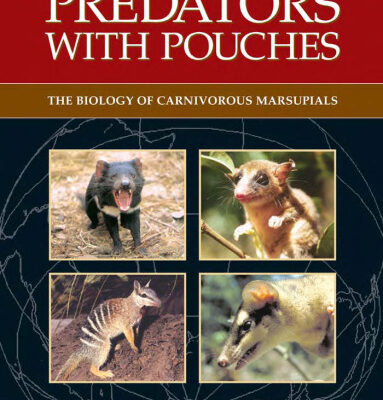 خرید و دانلود نسخه کامل کتاب Predators with Pouches: The Biology of Carnivorous Marsupials