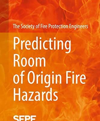 خرید و دانلود نسخه کامل کتاب Predicting Room of Origin Fire Hazards