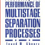 خرید و دانلود نسخه کامل کتاب Predicting the Performance of Multistage Separation Processes