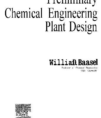 خرید و دانلود نسخه کامل کتاب Preliminary chemical engineering plant design