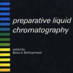 خرید و دانلود نسخه کامل کتاب Preparative Liquid Chromatography