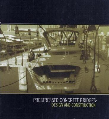 خرید و دانلود نسخه کامل کتاب Prestressed Concrete Bridges: Design and Construction