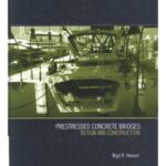 خرید و دانلود نسخه کامل کتاب Prestressed Concrete Bridges: Design and Construction