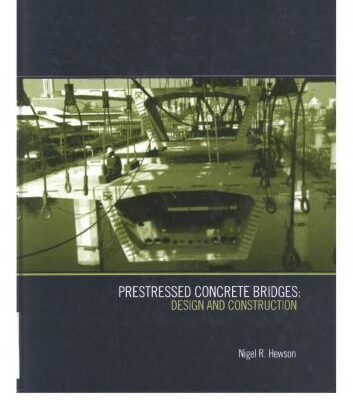 خرید و دانلود نسخه کامل کتاب Prestressed Concrete Bridges: Design and Construction