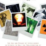 خرید و دانلود نسخه کامل کتاب Preventing Catastrophe: The Use and Misuse of Intelligence in Efforts to Halt the Proliferation of Weapons of Mass Destruction (Stanford Security Studies)