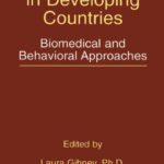 خرید و دانلود نسخه کامل کتاب Preventing HIV in Developing Countries: Biomedical and Behavioral Approaches (Aids Prevention and Mental Health)