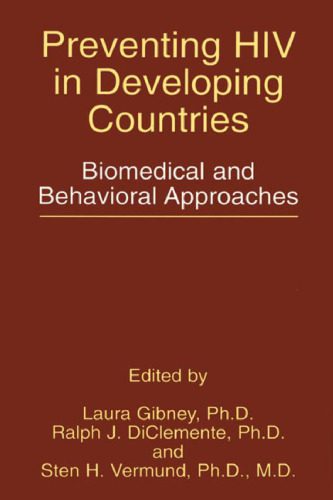 خرید و دانلود نسخه کامل کتاب Preventing HIV in Developing Countries: Biomedical and Behavioral Approaches (Aids Prevention and Mental Health)_68e5647035cab.jpeg خرید و دانلود نسخه کامل کتاب Preventing HIV in Developing Countries: Biomedical and Behavioral Approaches (Aids Prevention and Mental Health)
