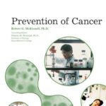 خرید و دانلود نسخه کامل کتاب Prevention of Cancer (The Biology of Cancer)