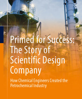 خرید و دانلود نسخه کامل کتاب Primed for Success The Story of Scientific Design Company, How Chemical Engineers Created the Petrochemical Industry