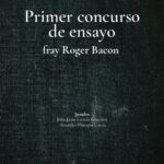 خرید و دانلود نسخه کامل کتاب Primer concurso de ensayo fray Roger Bacon (Tema libre en esta versión)