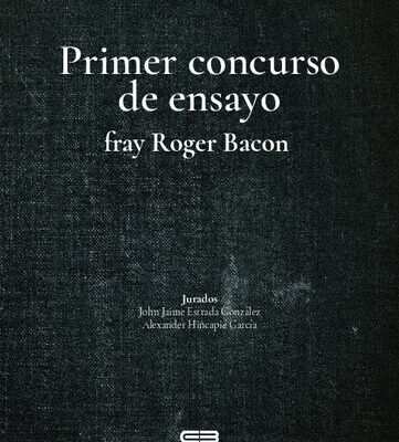 خرید و دانلود نسخه کامل کتاب Primer concurso de ensayo fray Roger Bacon (Tema libre en esta versión)