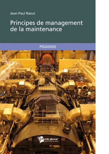 خرید و دانلود نسخه کامل کتاب Principes de management de la maintenance_68f34da161012.jpeg خرید و دانلود نسخه کامل کتاب Principes de management de la maintenance