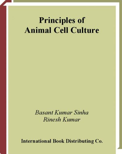 خرید و دانلود نسخه کامل کتاب Principles of Animal Cell Culture: Students Compendium_68e8fd4589240.jpeg خرید و دانلود نسخه کامل کتاب Principles of Animal Cell Culture: Students Compendium