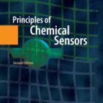 خرید و دانلود نسخه کامل کتاب Principles of Chemical Sensors, Second edition