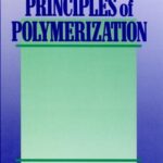 خرید و دانلود نسخه کامل کتاب Principles of Polymerization