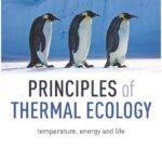 خرید و دانلود نسخه کامل کتاب Principles of Thermal Ecology: Temperature, Energy, and Life