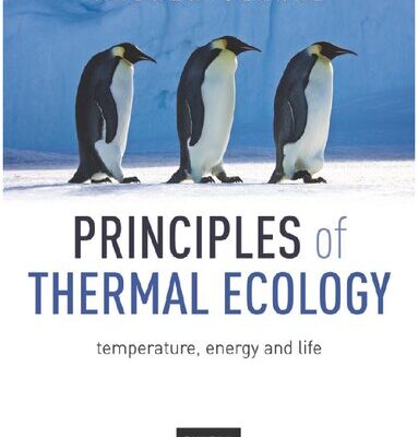 خرید و دانلود نسخه کامل کتاب Principles of Thermal Ecology: Temperature, Energy, and Life