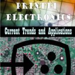 خرید و دانلود نسخه کامل کتاب Printed Electronics: Current Trends and Applications