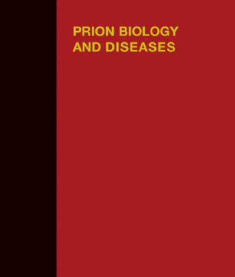 خرید و دانلود نسخه کامل کتاب Prion Biology and Diseases (Cold Spring Harbor Monograph Series)