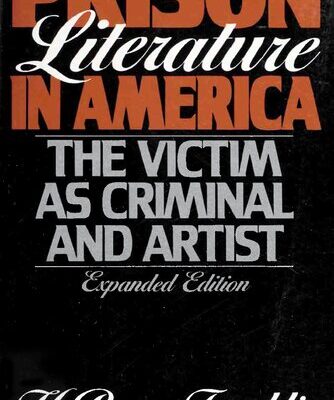 خرید و دانلود نسخه کامل کتاب Prison Literature in America: The Victim as Criminal and Artist