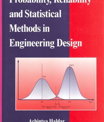 خرید و دانلود نسخه کامل کتاب Probability, Reliability, and Statistical Methods in Engineering Design