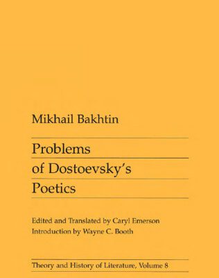 خرید و دانلود نسخه کامل کتاب Problems of Dostoevsky’s Poetics (Theory & History of Literature)