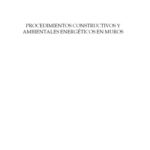 خرید و دانلود نسخه کامل کتاب Procedimientos Constructivos y Ambientales Energéticos en Muros  Spanish