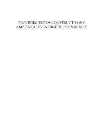 خرید و دانلود نسخه کامل کتاب Procedimientos Constructivos y Ambientales Energéticos en Muros Spanish