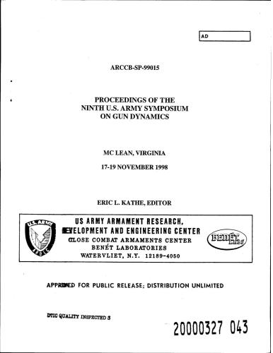 خرید و دانلود نسخه کامل کتاب Proceedings of the ninth U.S. army symposium on gun dynamics_68f0e15a2f34e.jpeg خرید و دانلود نسخه کامل کتاب Proceedings of the ninth U.S. army symposium on gun dynamics